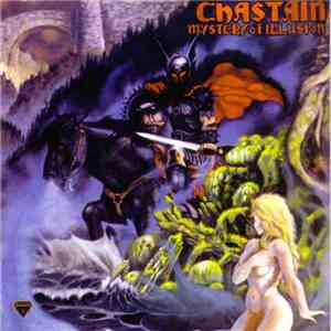 Chastain - Mystery Of Illusion