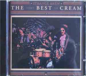 Cream  - Strange Brew - The Very Best Of Cream