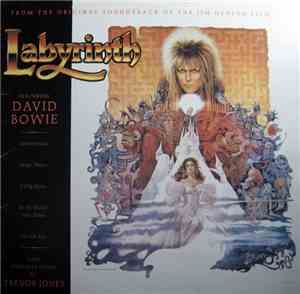 David Bowie, Trevor Jones - Labyrinth (From The Original Soundtrack Of The Jim Henson Film)