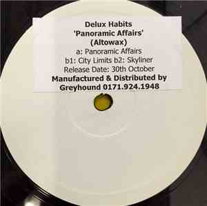 Delux Habits - Panoramic Affairs