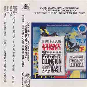 Duke Ellington Orchestra / Count Basie Orchestra - First Time The Count Meets The Duke