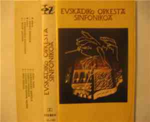 Euskadiko Orkesta Sinfonikoa Directed By José Luis Ansorena, Tomás Aragues Bernad - Euskadiko Orkesta Sinfonikoa