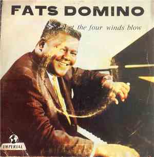 Fats Domino - Let The Four Winds Blow