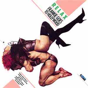 Frankie Goes To Hollywood - Relax