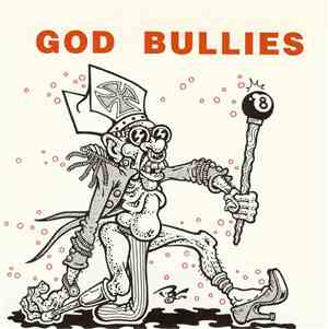 God Bullies - How Low Can You Go