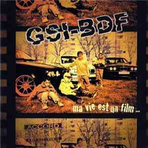 GSI-BDF - Ma vie est un film