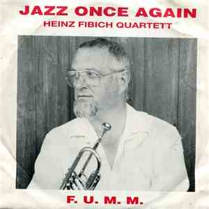 Heinz Fibich Quartett - Jazz Once Again