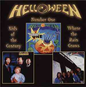 Helloween - Kids Of The Century / Number One / Where The Rain Grows