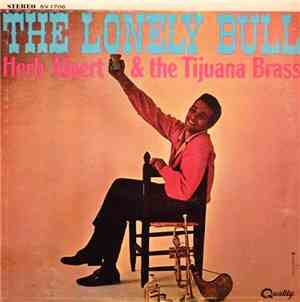 Herb Alpert & The Tijuana Brass - The Lonely Bull