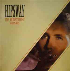 Hipsway - The Honeythief (The 12