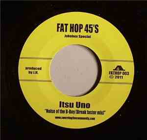 Itsu Uno - Noise Of The B-Boy / Murder Scene Concerto