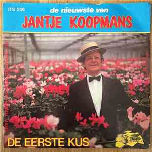 Jantje Koopmans - De Eerste Kus