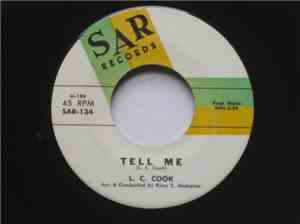 L.C. Cook - Tell Me
