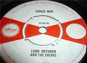 Lord Bryner & The Sheiks - Congo War / Teach Me To Ska