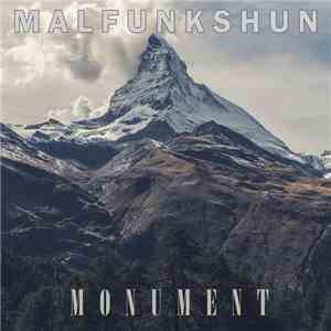 Malfunkshun - Monument