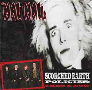 Mau Maus  - Scorched Earth Policies: Then & Now