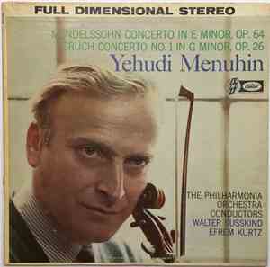 Mendelssohn, Bruch, Yehudi Menuhin, The Philharmonia Orchestra, Walter Susskind, Efrem Kurtz - Concerto In E Minor, Op. 64 · Concerto No. 1 In G Minor, Op. 26