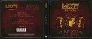 Mott The Hoople - Live 2013 Gold edition