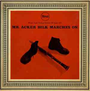 Mr. Acker Bilk's Paramount Jazz Band - Mr. Acker Bilk Marches On