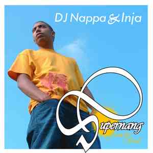 Nappa & Inja - Supernang / From The Soul