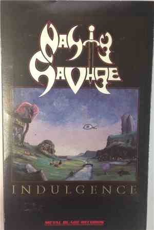 Nasty Savage - Indulgence