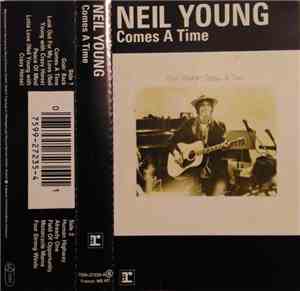 Neil Young - Comes A Time