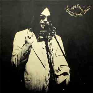 Neil Young - Tonight's The Night