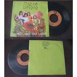 Oasis  - Mara Caibo / Tout Laisser