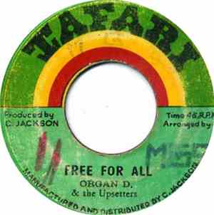 Organ D & The Upsetters / Family Man - Free For All / Red Up Paluka