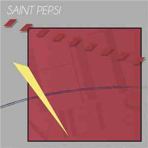 Saint Pepsi - Hit Vibes