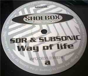 SDR & Subsonic - Way Of Life / Paradise (Remix)
