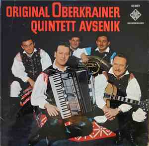 Slavko Avsenik Und Seine Original Oberkrainer - Original Oberkrainer Quintett Avsenik