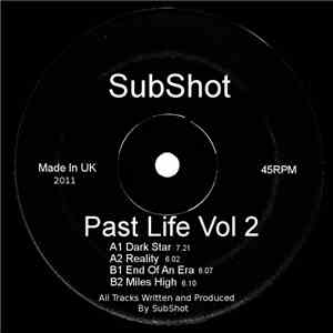 SubShot - Past Life Vol 2