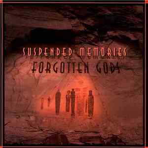Suspended Memories - Forgotten Gods