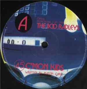 The Boo Radleys - C'Mon Kids