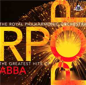 The Royal Philharmonic Orchestra - The Greatest Hits Of ABBA