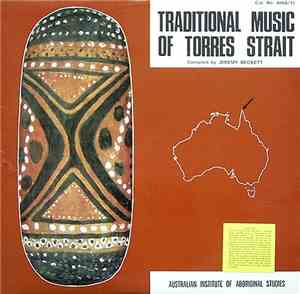 Torres Strait Islanders - Traditional Music Of Torres Strait
