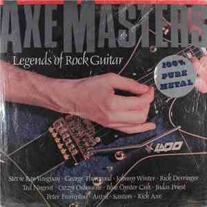 Various - Axe Masters: Legends Of Rock Guitar
