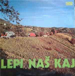 Various - Lepi Naš Kaj