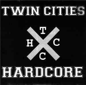 Various - Twin Cities Hardcore
