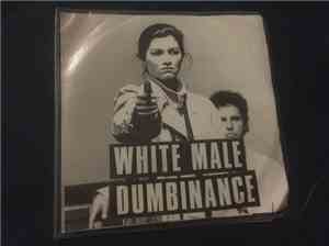 White Male Dumbinance - White Male Dumbinance