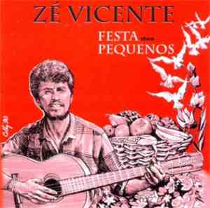 Zé Vicente - Festa Dos Pequenos