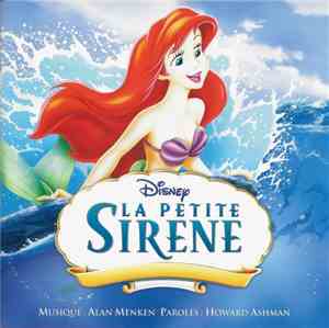 Alan Menken, Howard Ashman - La Petite Sirène (Bande Originale Française Du Film)
