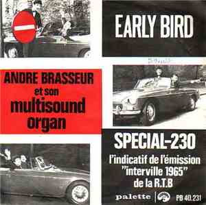 Andre Brasseur Et Son Multisound Organ - Early Bird / Special-230
