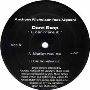 Anthony Nicholson Feat. Ugochi - Dont Stop (U Can Make It)