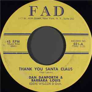 Dan Danforth & Barbara Louis  - Thank You Santa Claus