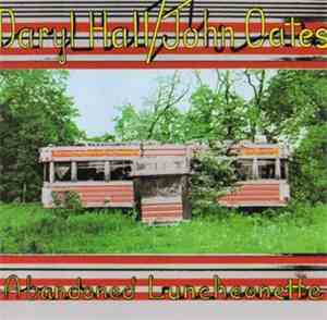 Daryl Hall & John Oates - Abandoned Luncheonette