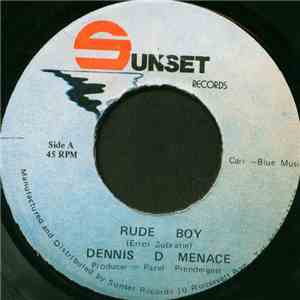 Dennis D Menace - Rude Boy