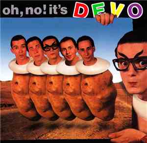 Devo - Oh, No! It's Devo