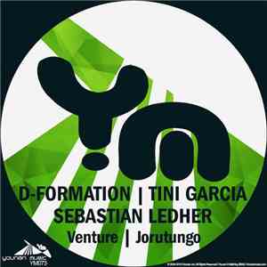 D-Formation, Tini Garcia & Sebastian Ledher - Venture / Jorutungo